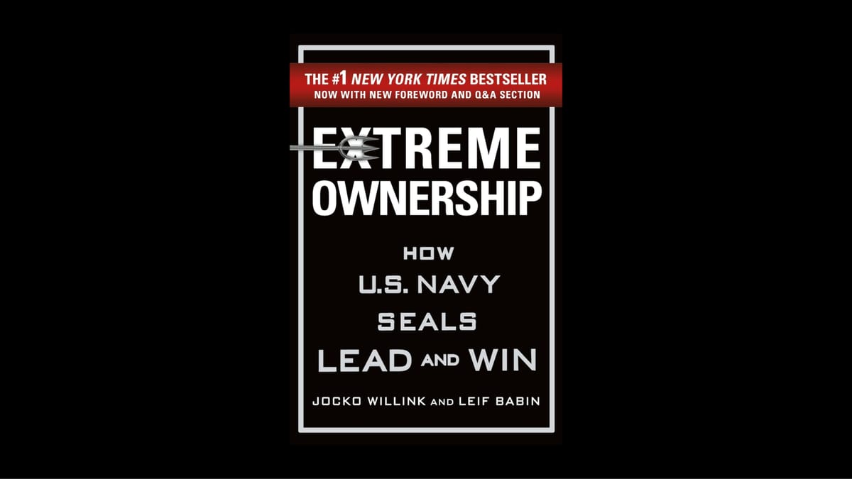 Liderazgo Extremo: Lecciones de los Navy SEAL // Extreme Ownership