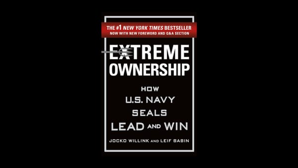 Liderazgo Extremo: Lecciones de los Navy SEAL // Extreme Ownership